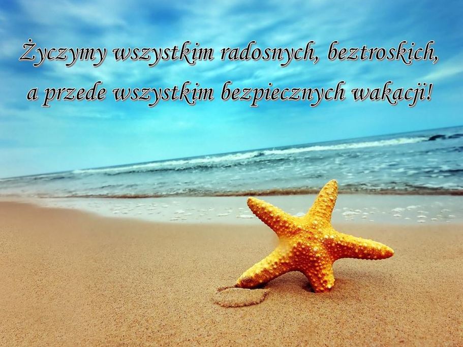 Udanych wakacji!!!