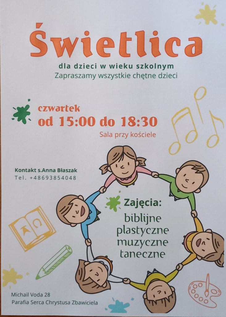 ŚWIETLICA  PRZY PARAFII SERCA CHRYSTUSA ZBAWICIELA ZAPRASZA NA ZAJĘCIA!