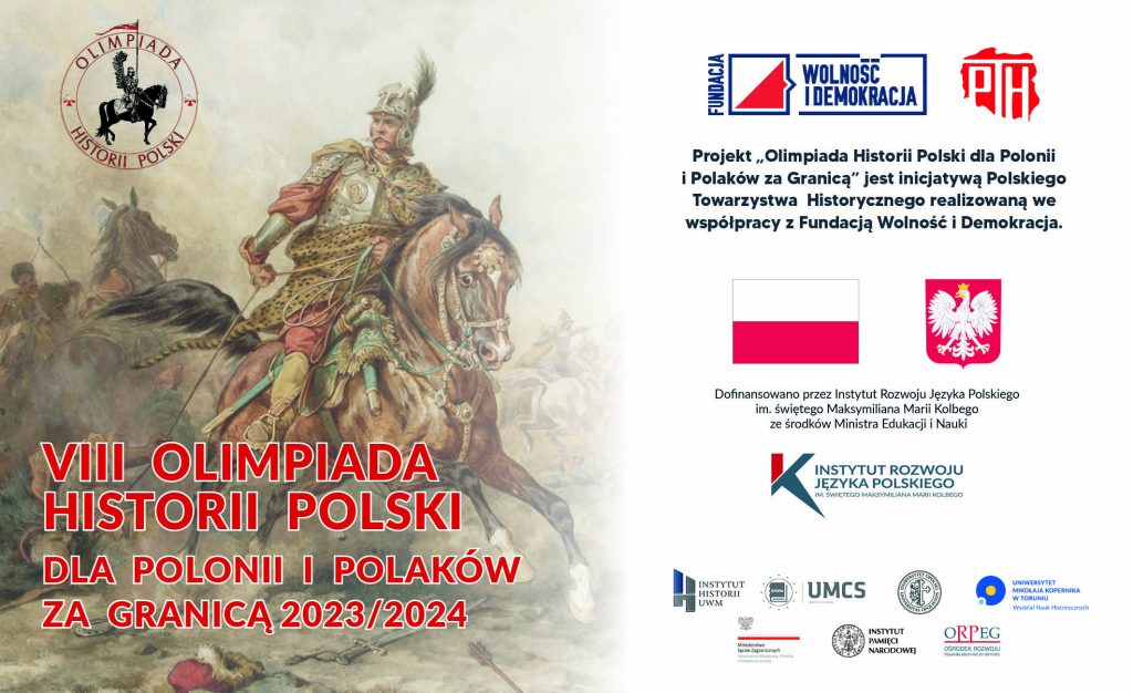 VIII OLIMPIADA HISTORII POLSKI DLA POLONII I POLAKÓW ZA GRANICĄ 2023/2024