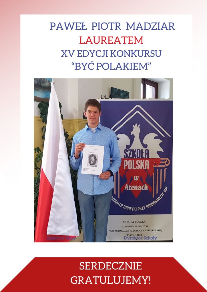 NASZ LICEALISTA – PAWEŁ PIOTR MADZIAR –  LAUREATEM XV EDYCJI KONKURSU „BYĆ POLAKIEM”!