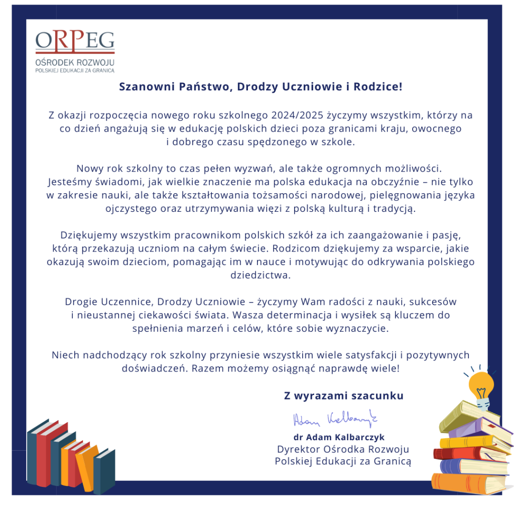 ŻYCZENIA DYREKTORA ORPEG Z OKAZJI ROZPOCZĘCIA ROKU SZKOLNEGO 2024/2025