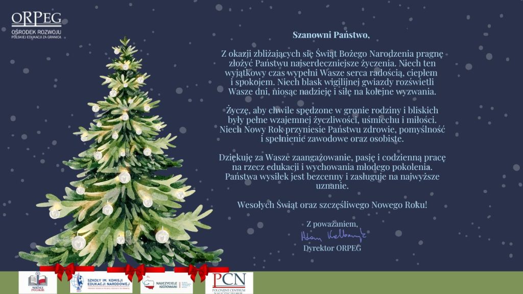 ŻYCZENIA ŚWIĄTECZNE DYREKTORA ORPEG