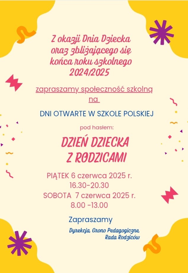ZAPRASZAMY NA DNI OTWARTE W NASZEJ SZKOLE – 6 i 7 CZERWCA – DZIEŃ DZIECKA Z RODZICAMI!