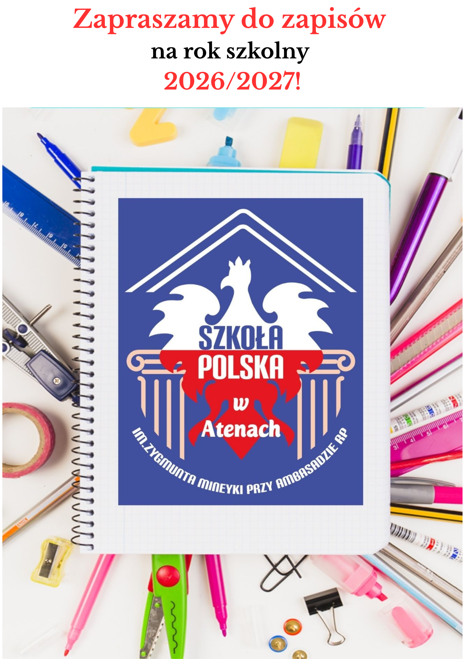 ZAPRASZAMY DO ZAPISÓW DO SZKOŁY POLSKIEJ W ATENACH NA ROK SZKOLNY 2026/2027!